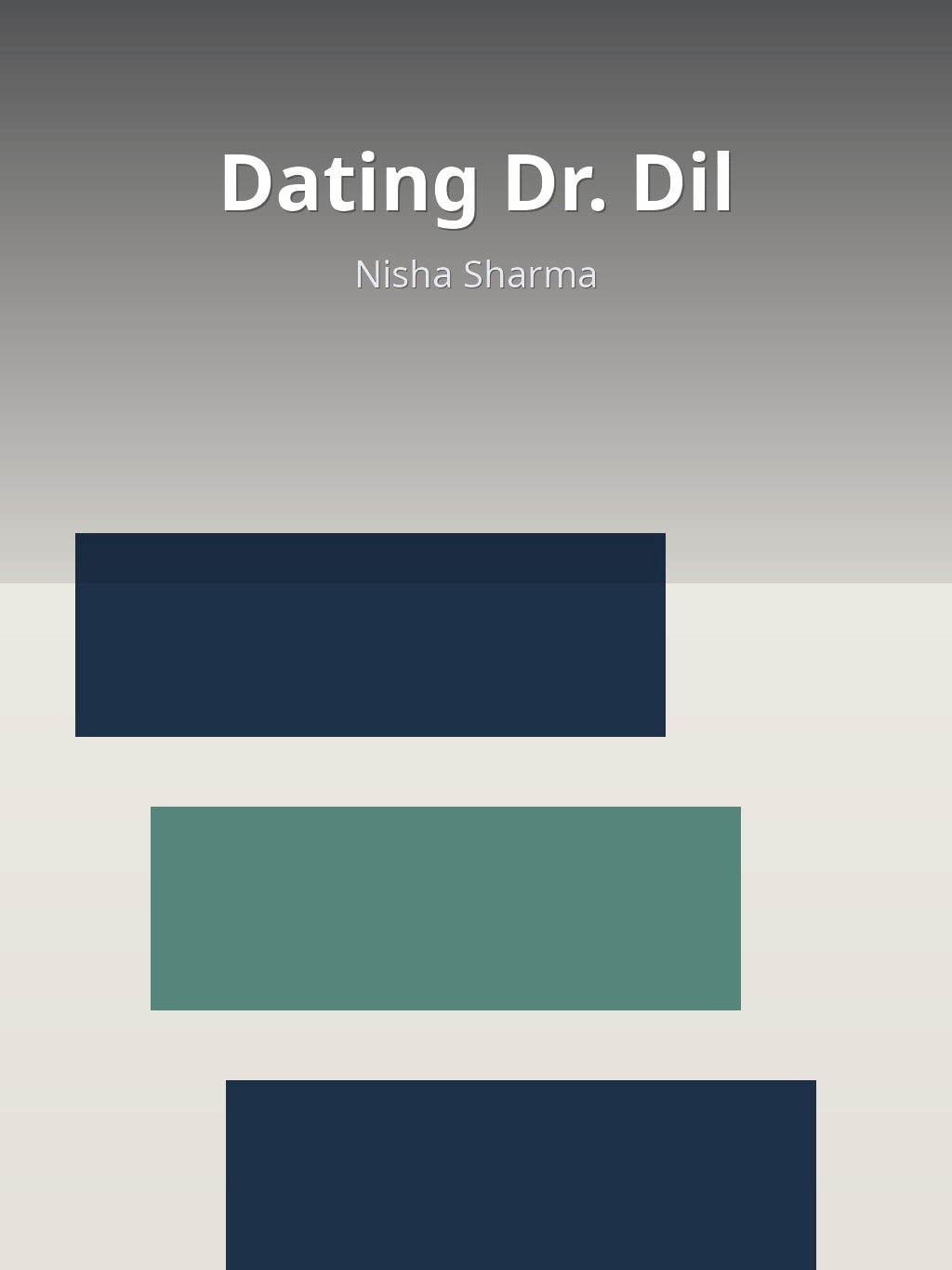 Dating Dr. Dil by Nisha Sharma book cover