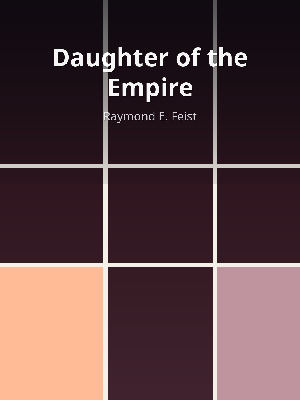 Daughter of the Empire by Raymond E. Feist book cover