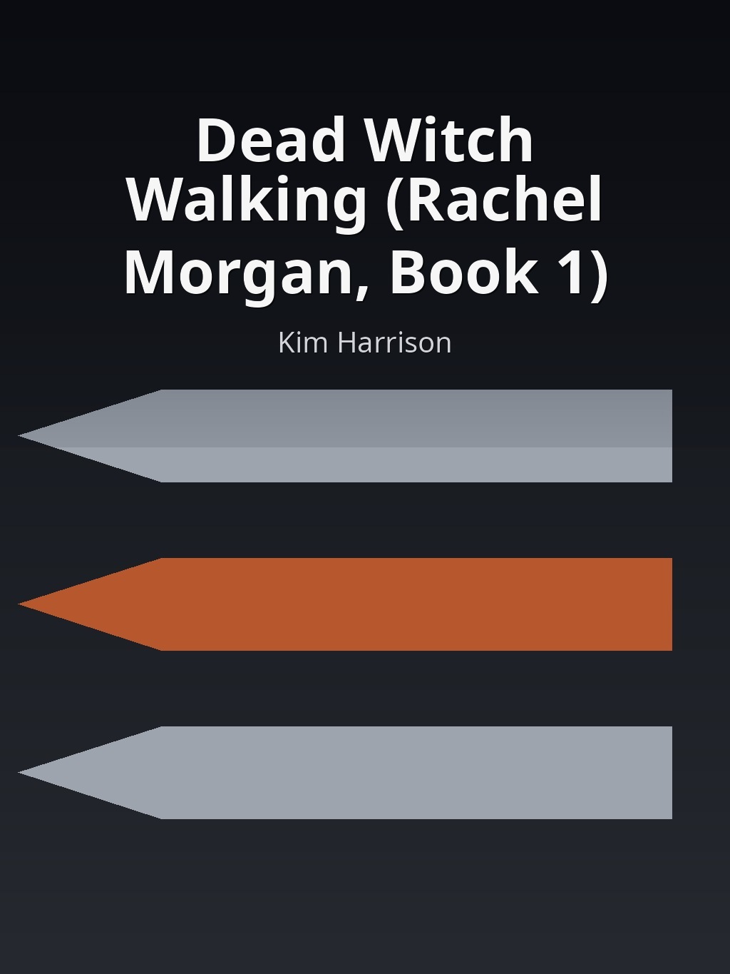 Dead Witch Walking (Rachel Morgan, Book 1) by Kim Harrison book cover