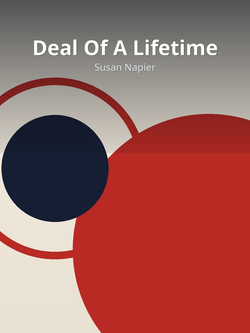 Deal Of A Lifetime by Susan Napier book cover