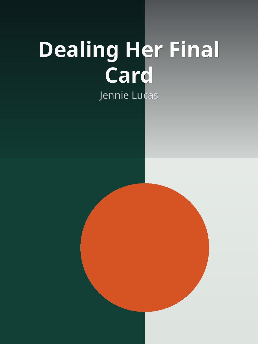 Dealing Her Final Card by Jennie Lucas book cover
