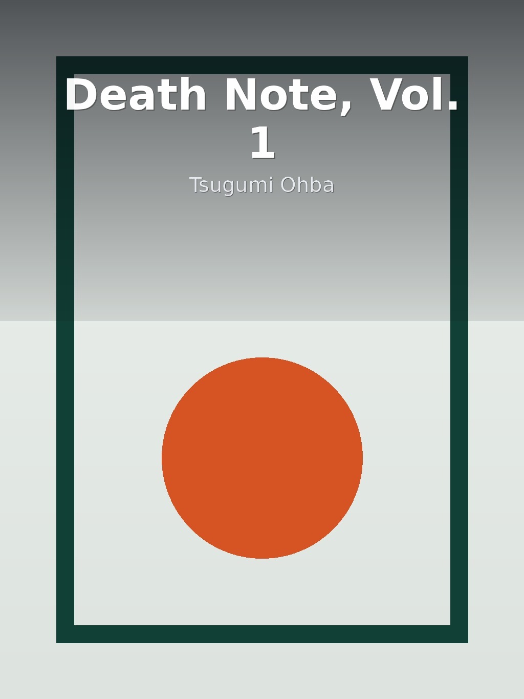 Death Note, Vol. 1 by Tsugumi Ohba book cover