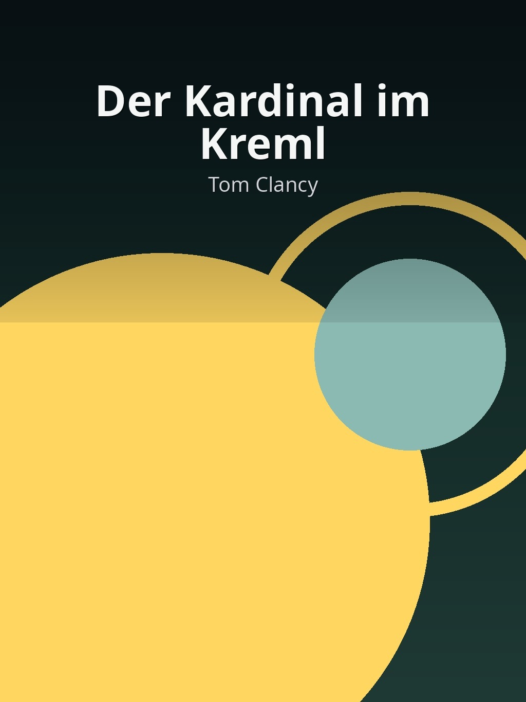 Der Kardinal im Kreml by Tom Clancy book cover