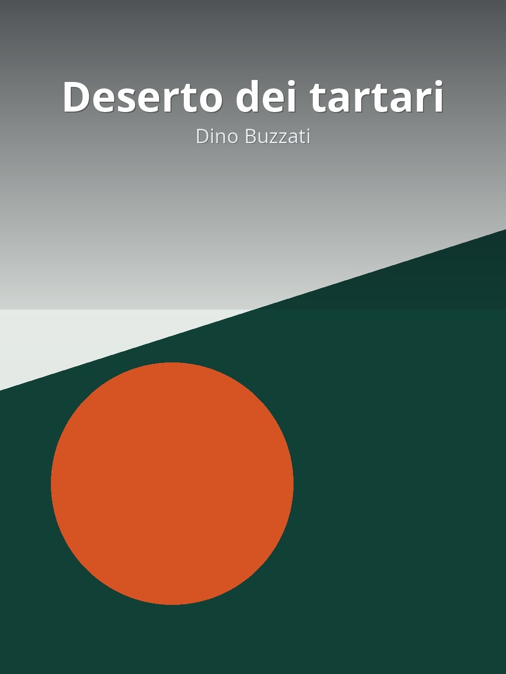 Deserto dei tartari by Dino Buzzati book cover
