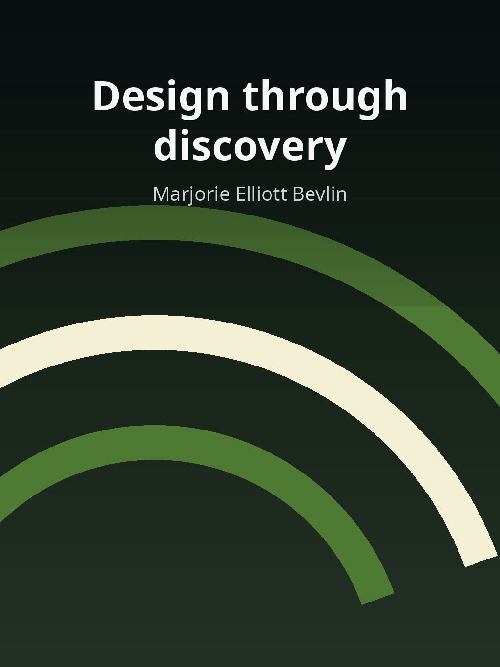 Design through discovery by Marjorie Elliott Bevlin book cover
