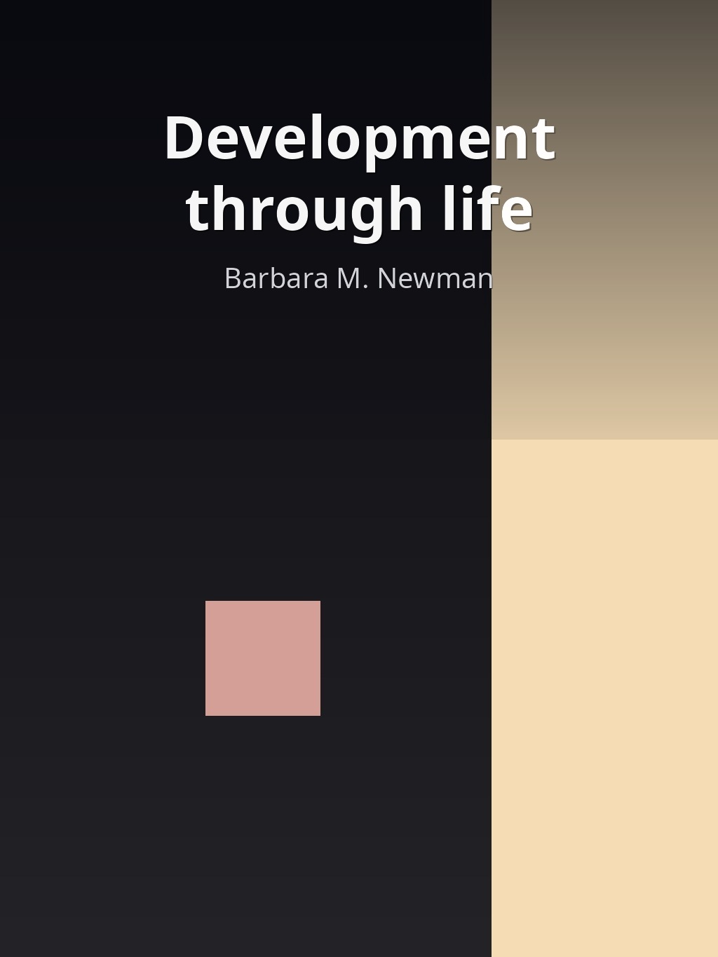 Development through life by Barbara M. Newman book cover