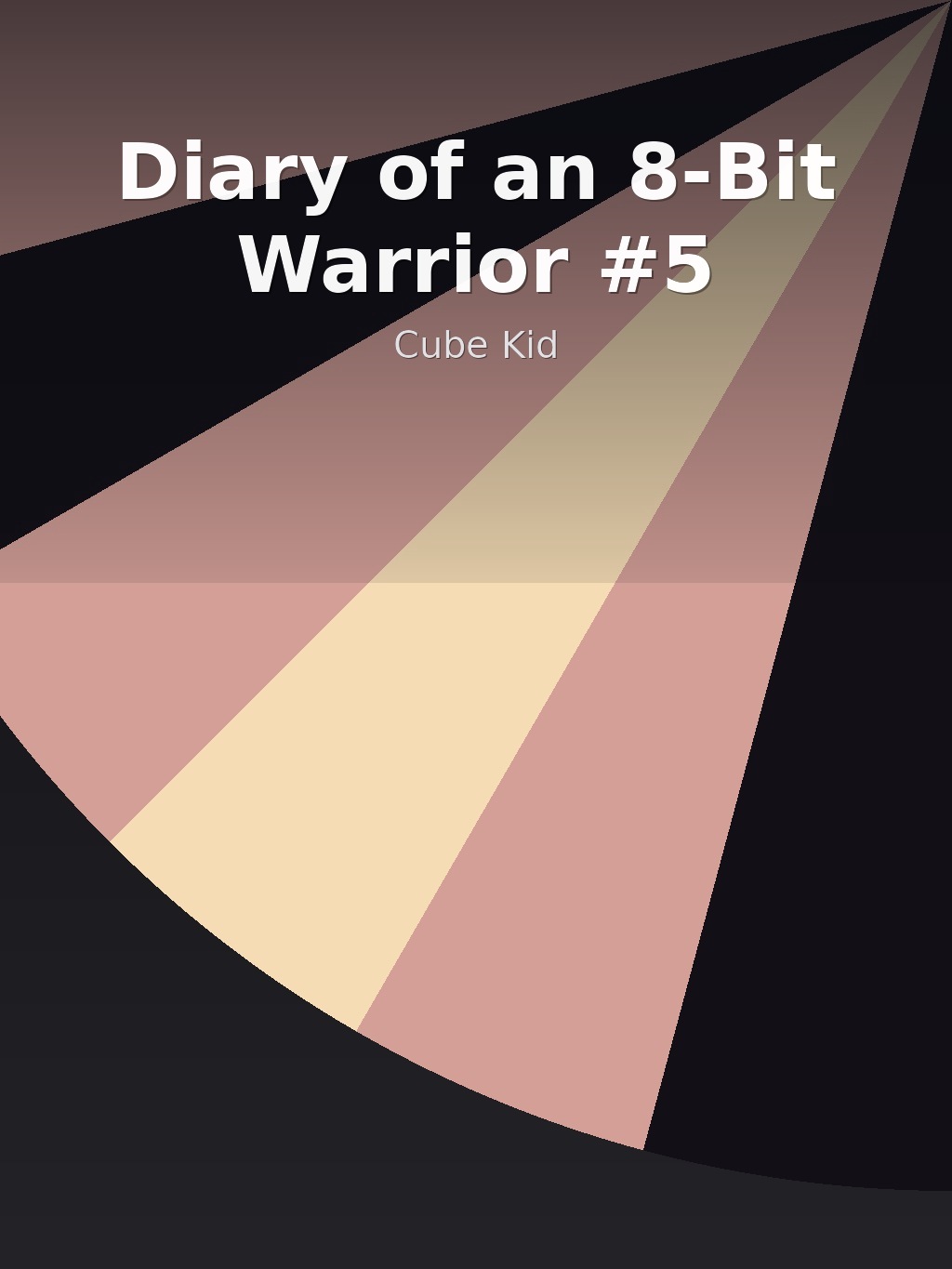 Diary of an 8-Bit Warrior #5 by Cube Kid book cover