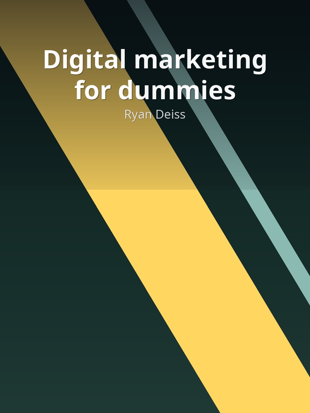 Digital marketing for dummies by Ryan Deiss book cover