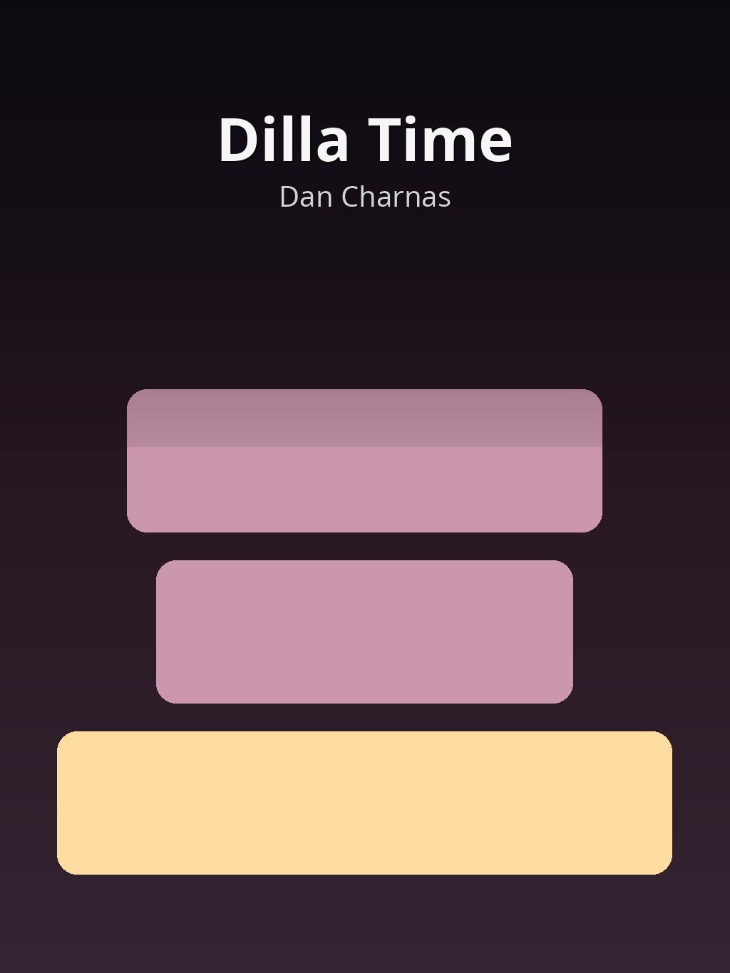 Dilla Time by Dan Charnas book cover