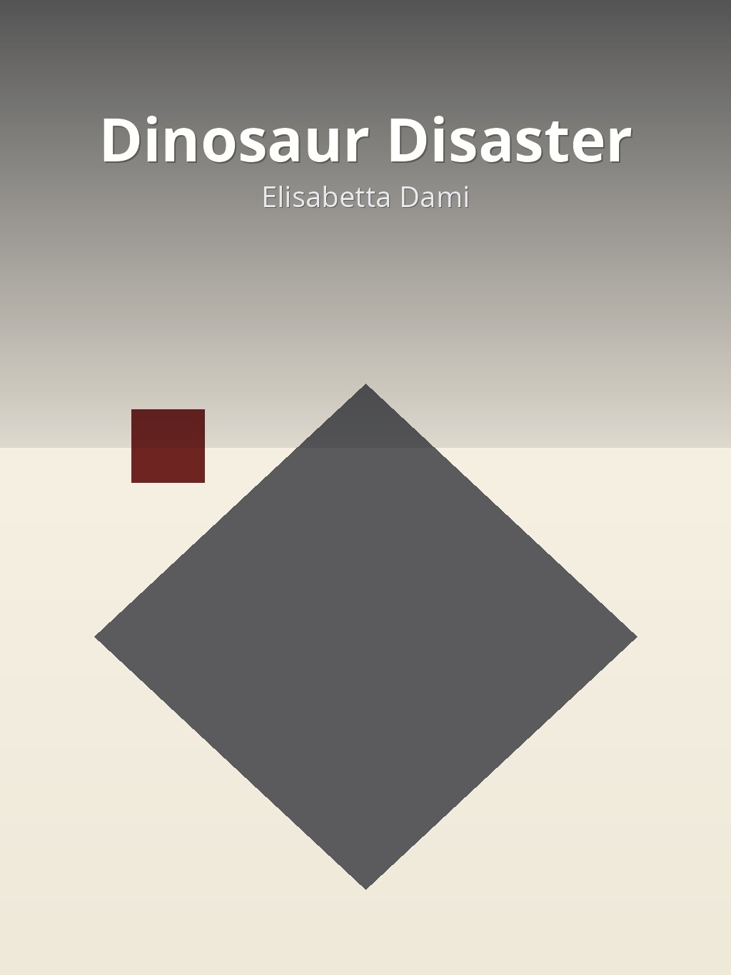 Dinosaur Disaster by Elisabetta Dami book cover