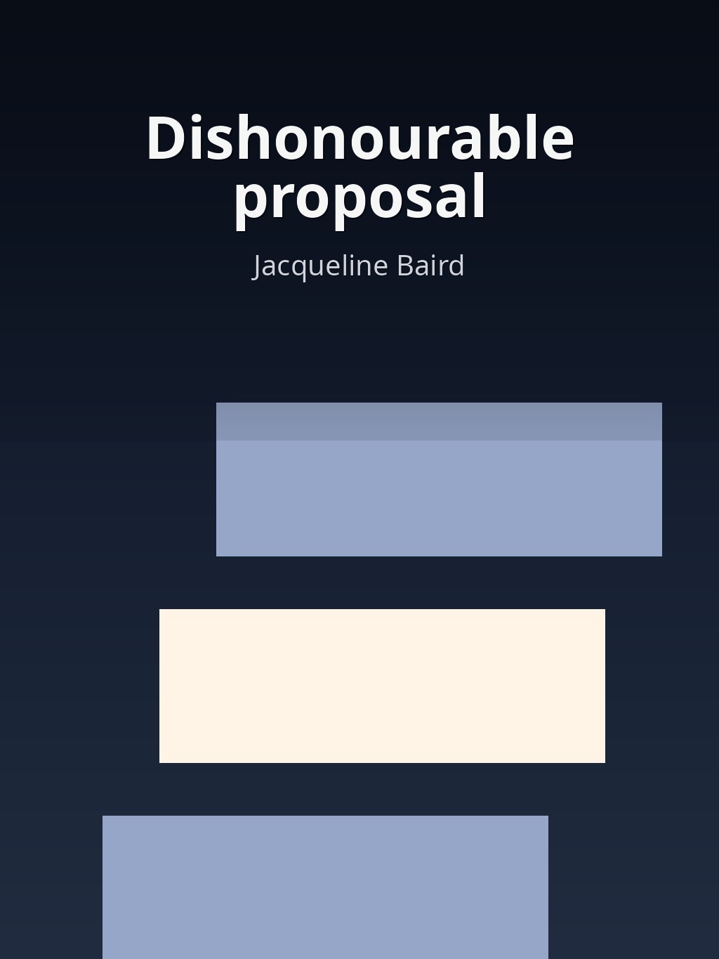 Dishonourable proposal by Jacqueline Baird book cover
