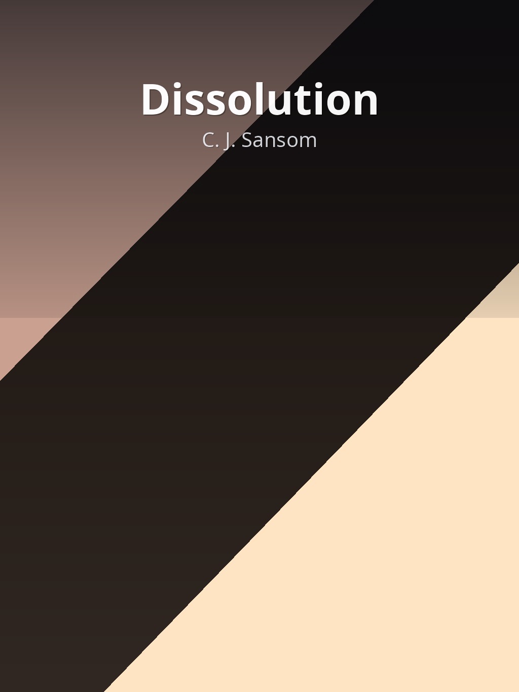 Dissolution by C. J. Sansom book cover