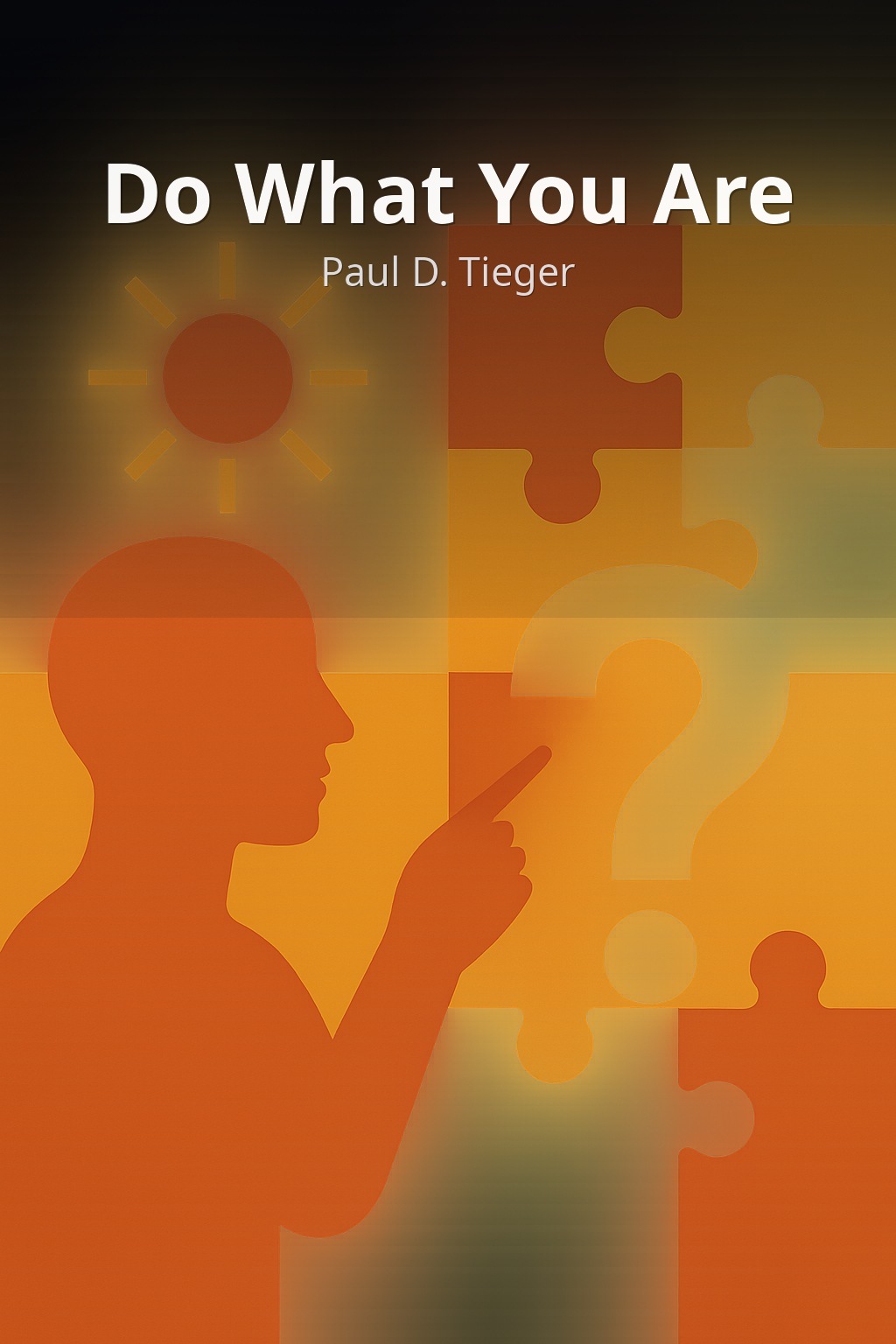 Do What You Are by Paul D. Tieger book cover