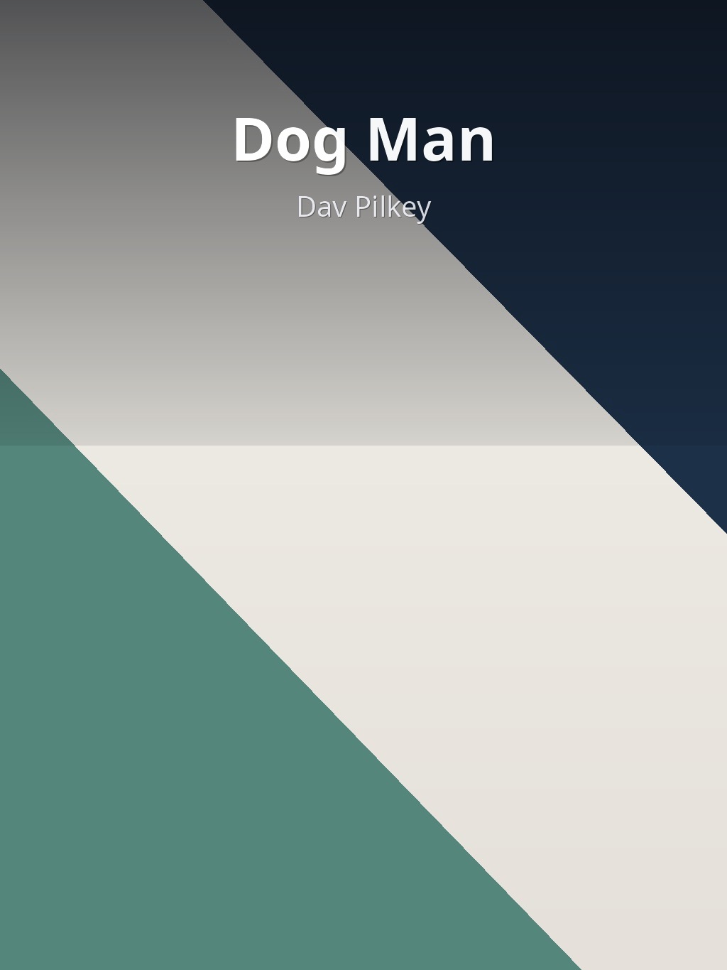 Dog Man by Dav Pilkey book cover