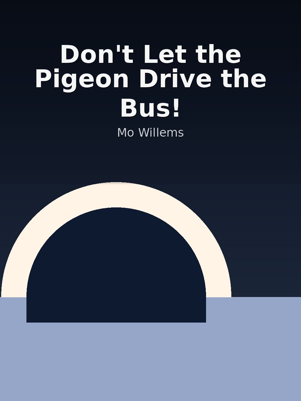 Don't Let the Pigeon Drive the Bus! by Mo Willems book cover