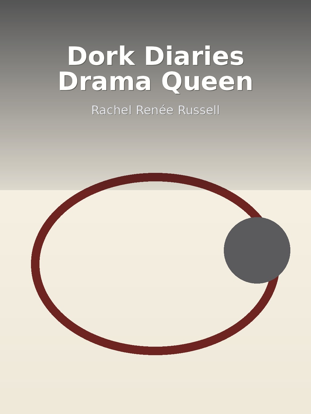 Dork Diaries Drama Queen by Rachel Renée Russell book cover