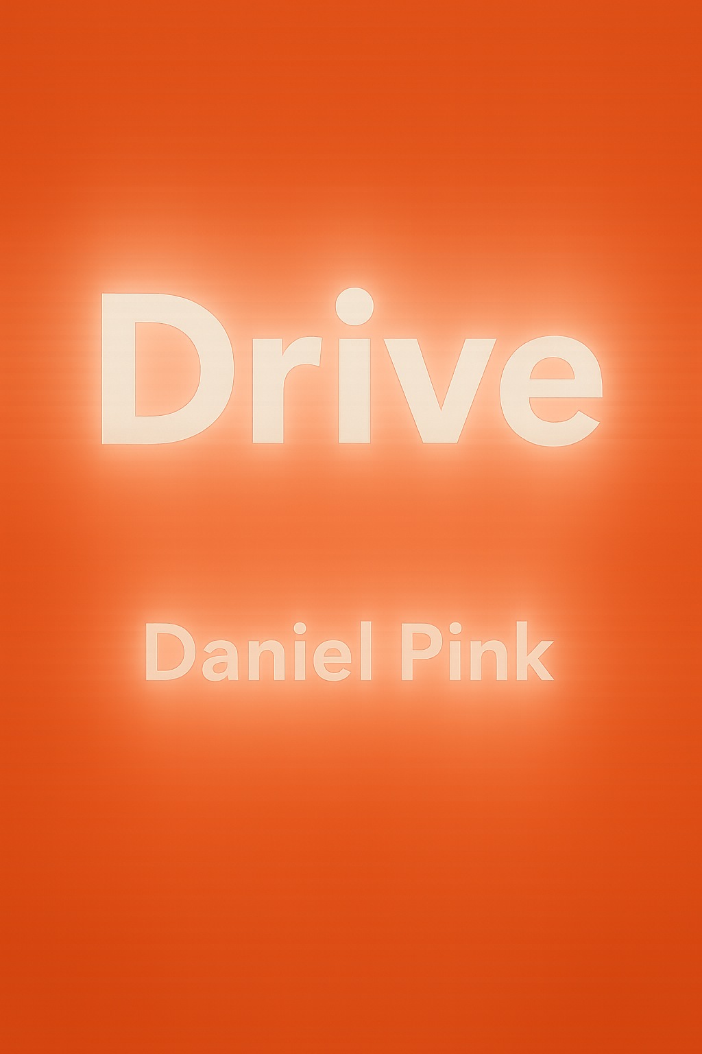 Drive by Daniel H. Pink book cover