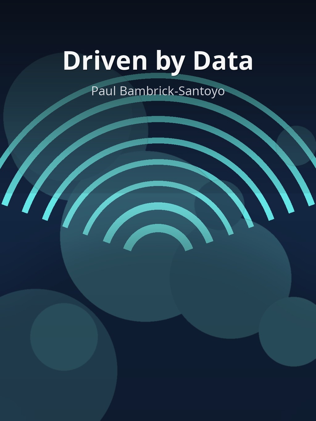 Driven by Data by Paul Bambrick-Santoyo book cover