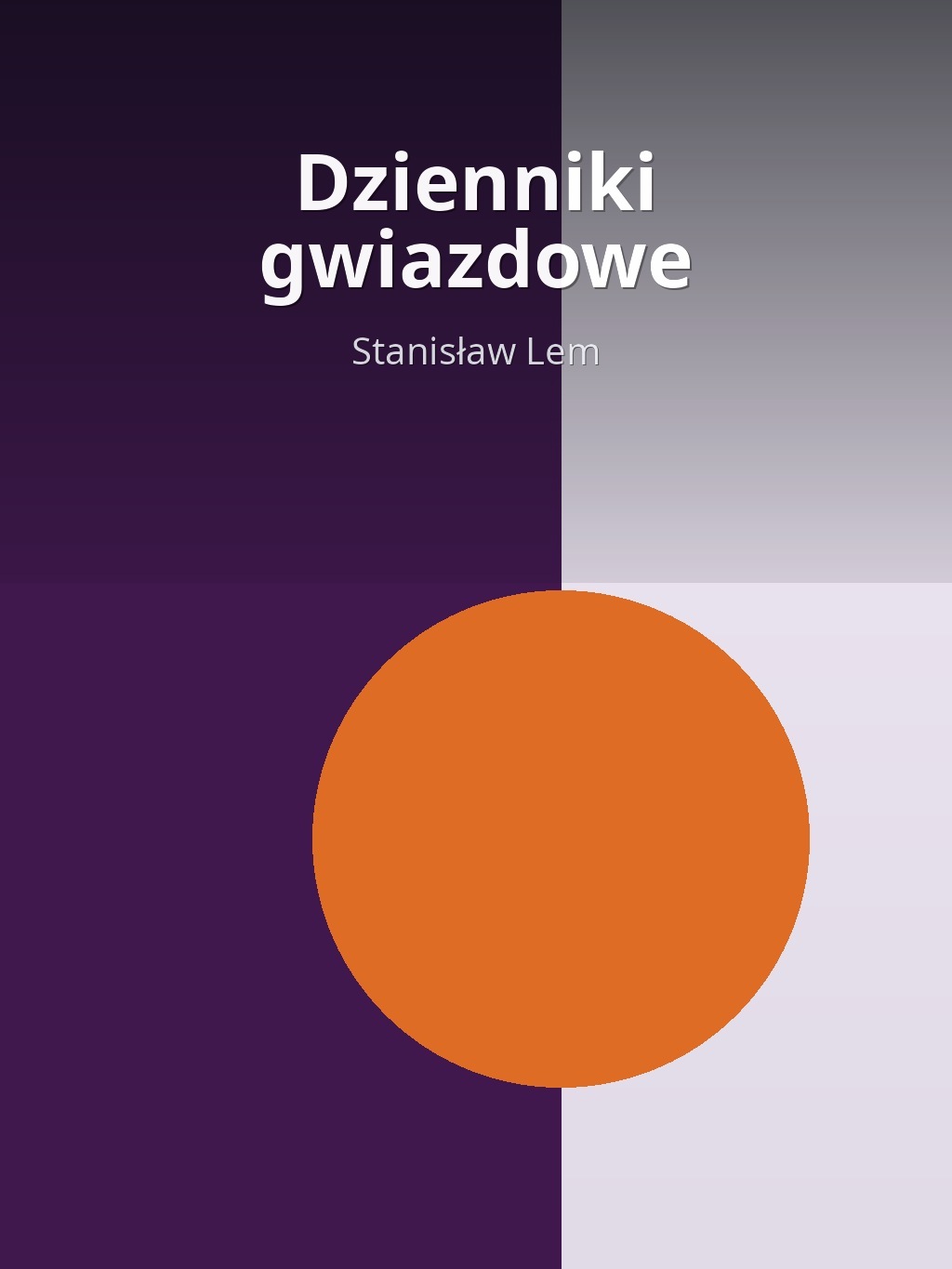 Dzienniki gwiazdowe by Stanisław Lem book cover