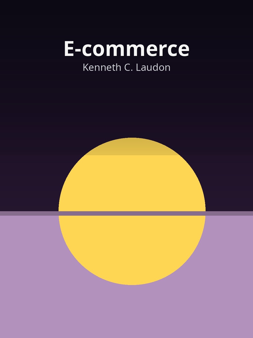 E-commerce by Kenneth C. Laudon book cover