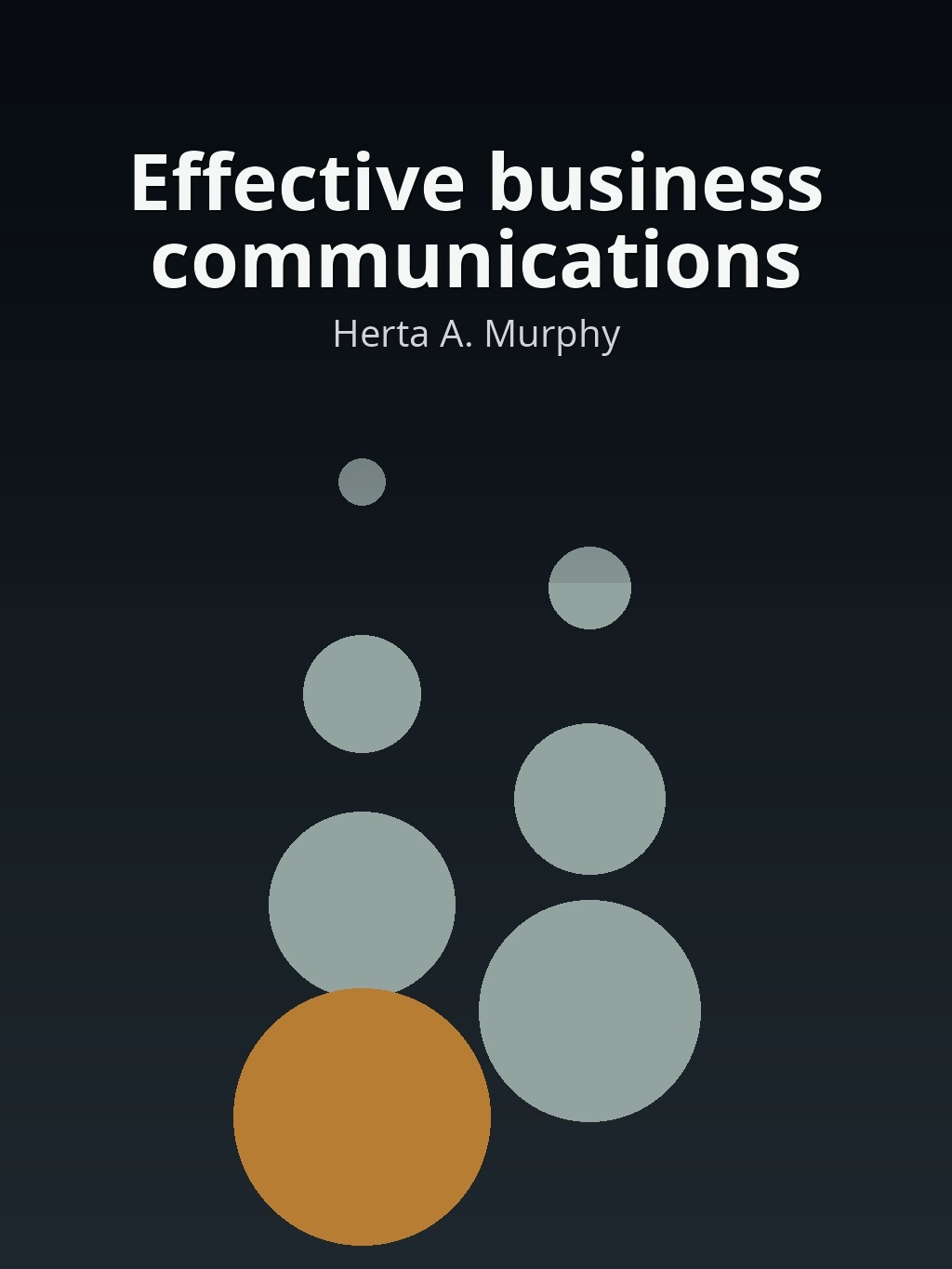 Effective business communications by Herta A. Murphy book cover