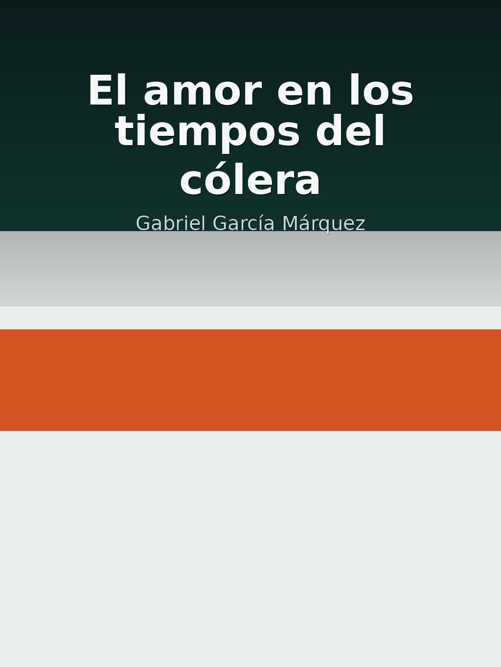 El amor en los tiempos del cólera by Gabriel García Márquez book cover