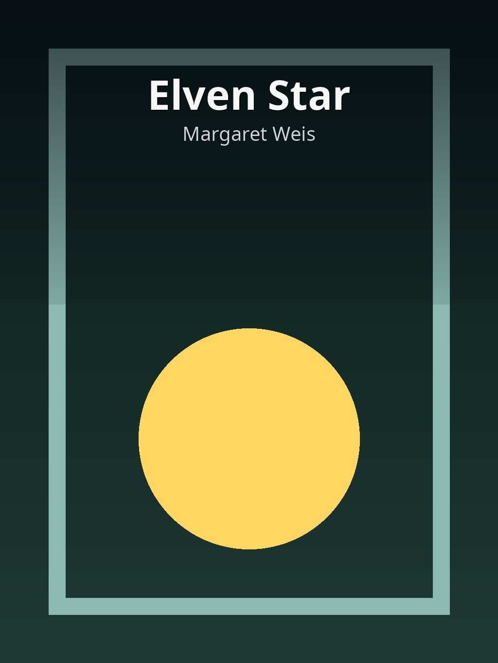 Elven Star by Margaret Weis book cover