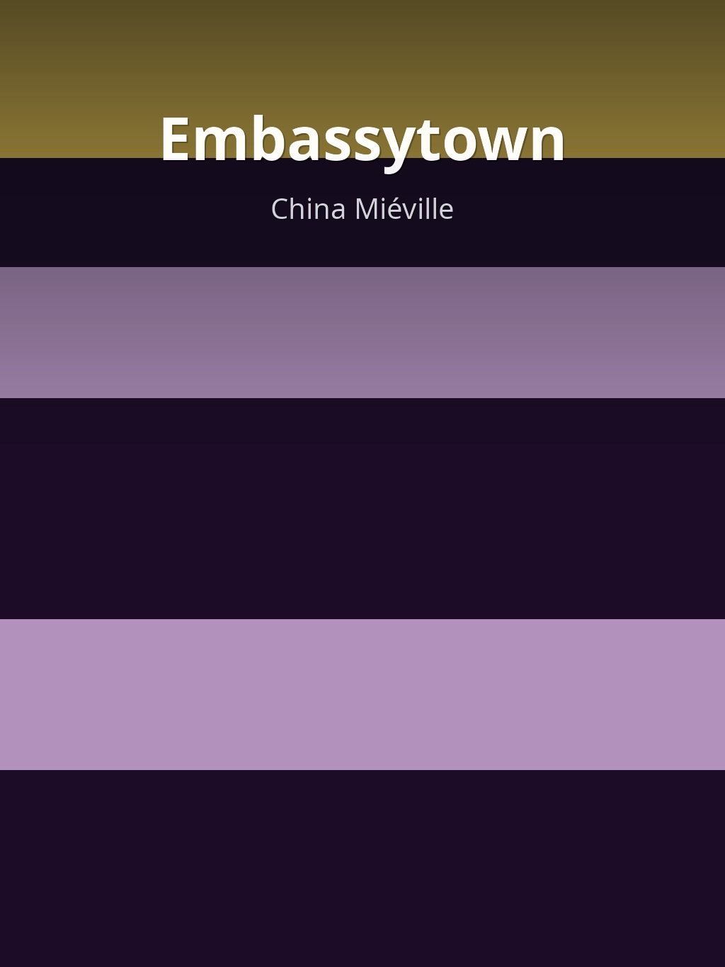 Embassytown by China Miéville book cover