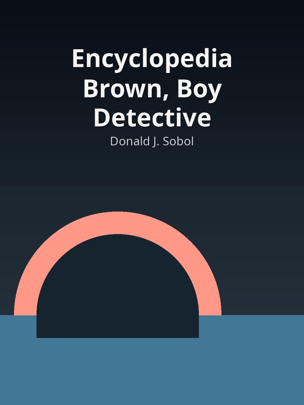 Encyclopedia Brown, Boy Detective by Donald J. Sobol book cover