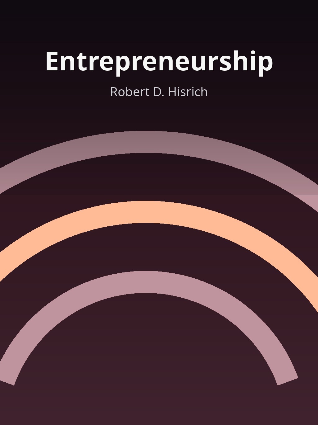 Entrepreneurship by Robert D. Hisrich book cover