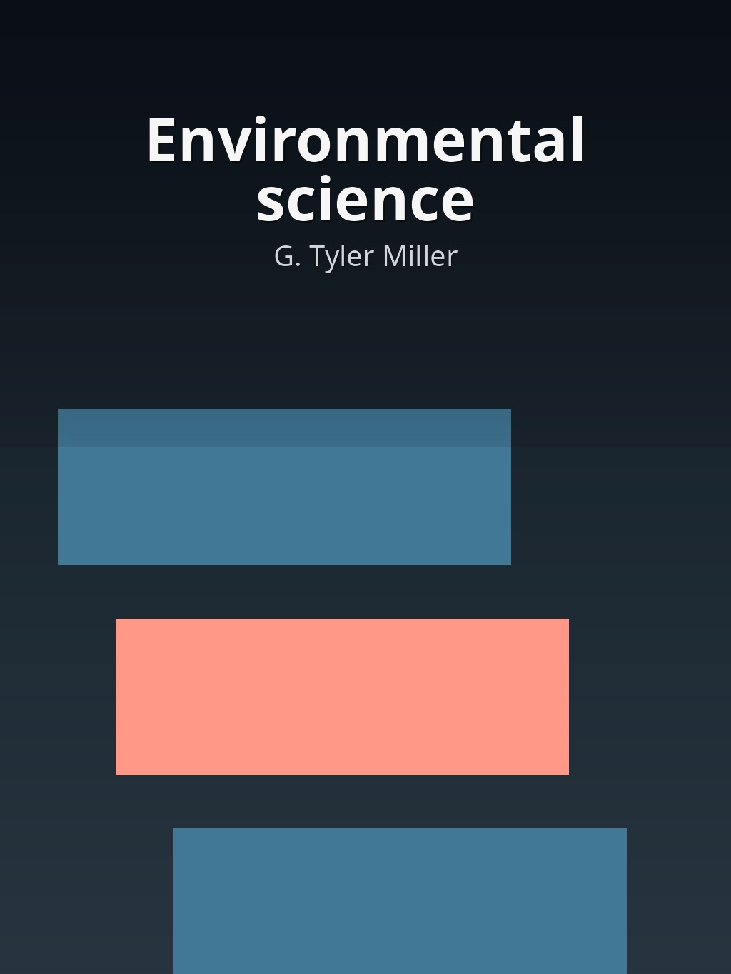 Environmental science by G. Tyler Miller book cover