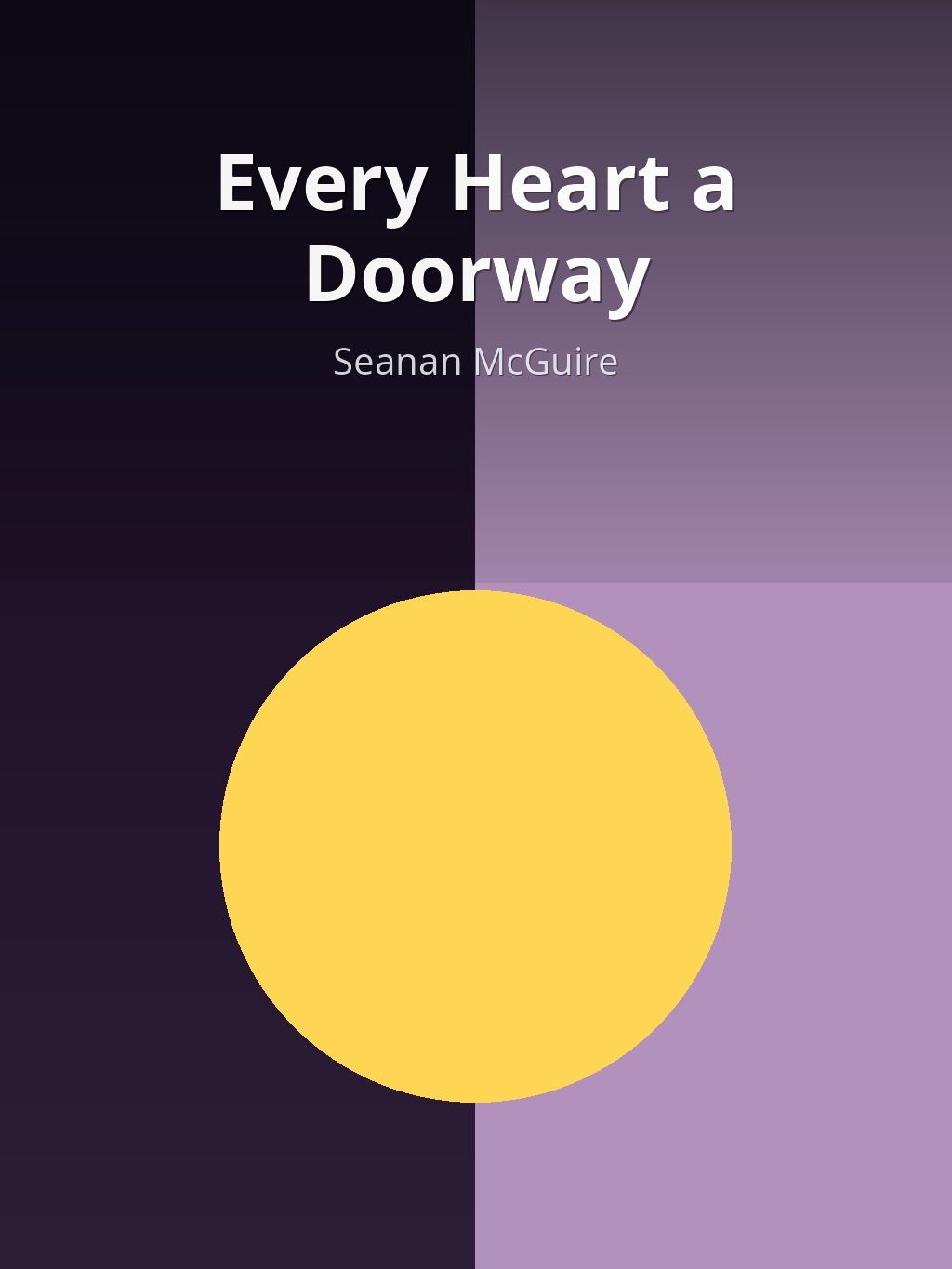 Every Heart a Doorway by Seanan McGuire book cover