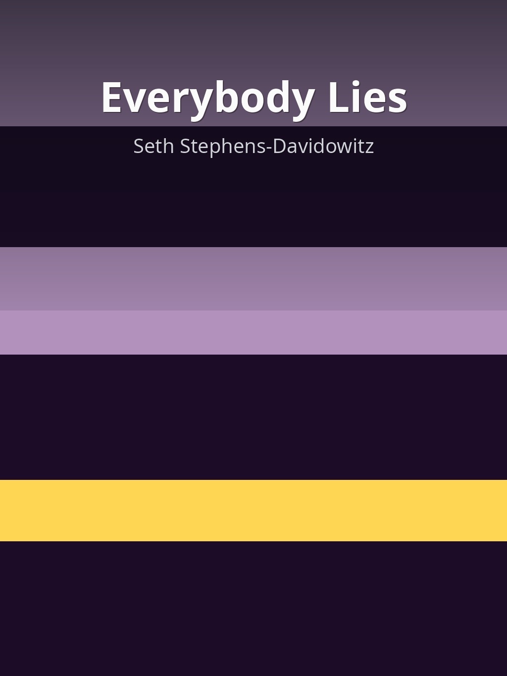 Everybody Lies by Seth Stephens-Davidowitz book cover