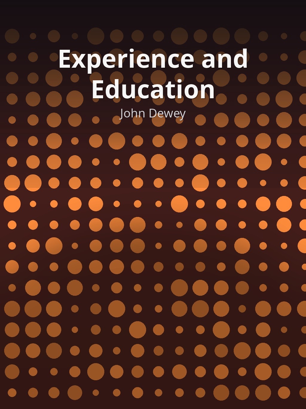 Experience and Education by John Dewey book cover
