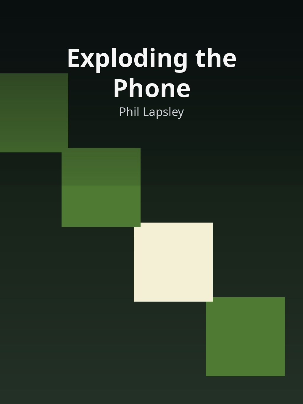 Exploding the Phone by Phil Lapsley book cover