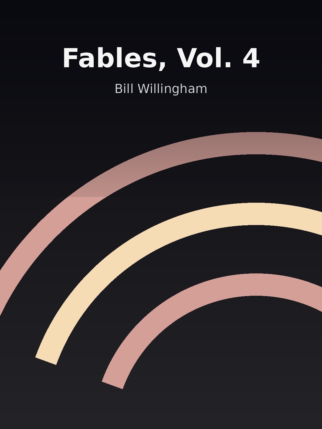 Fables, Vol. 4 by Bill Willingham book cover