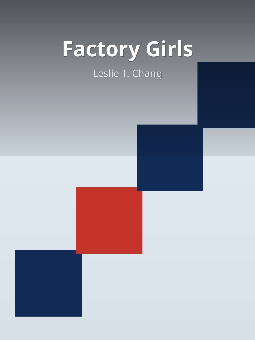 Factory Girls by Leslie T. Chang book cover
