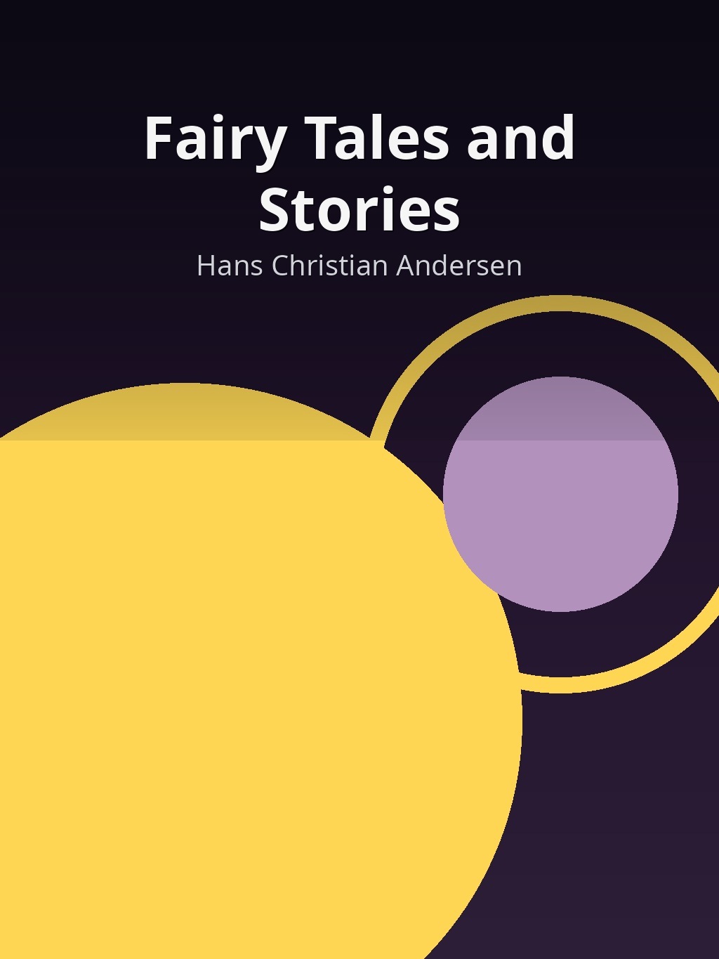 Fairy Tales and Stories by Hans Christian Andersen book cover