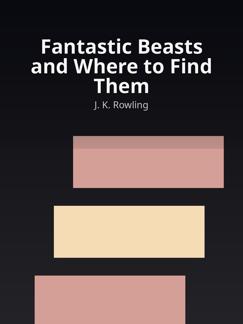 Fantastic Beasts and Where to Find Them by J. K. Rowling book cover