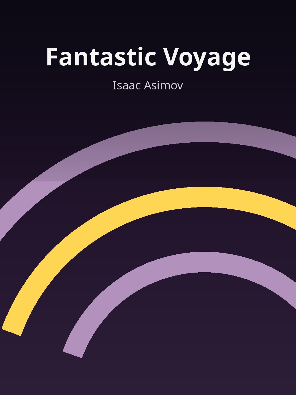 Fantastic Voyage by Isaac Asimov book cover