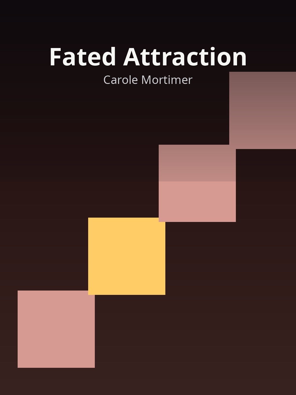 Fated Attraction by Carole Mortimer book cover