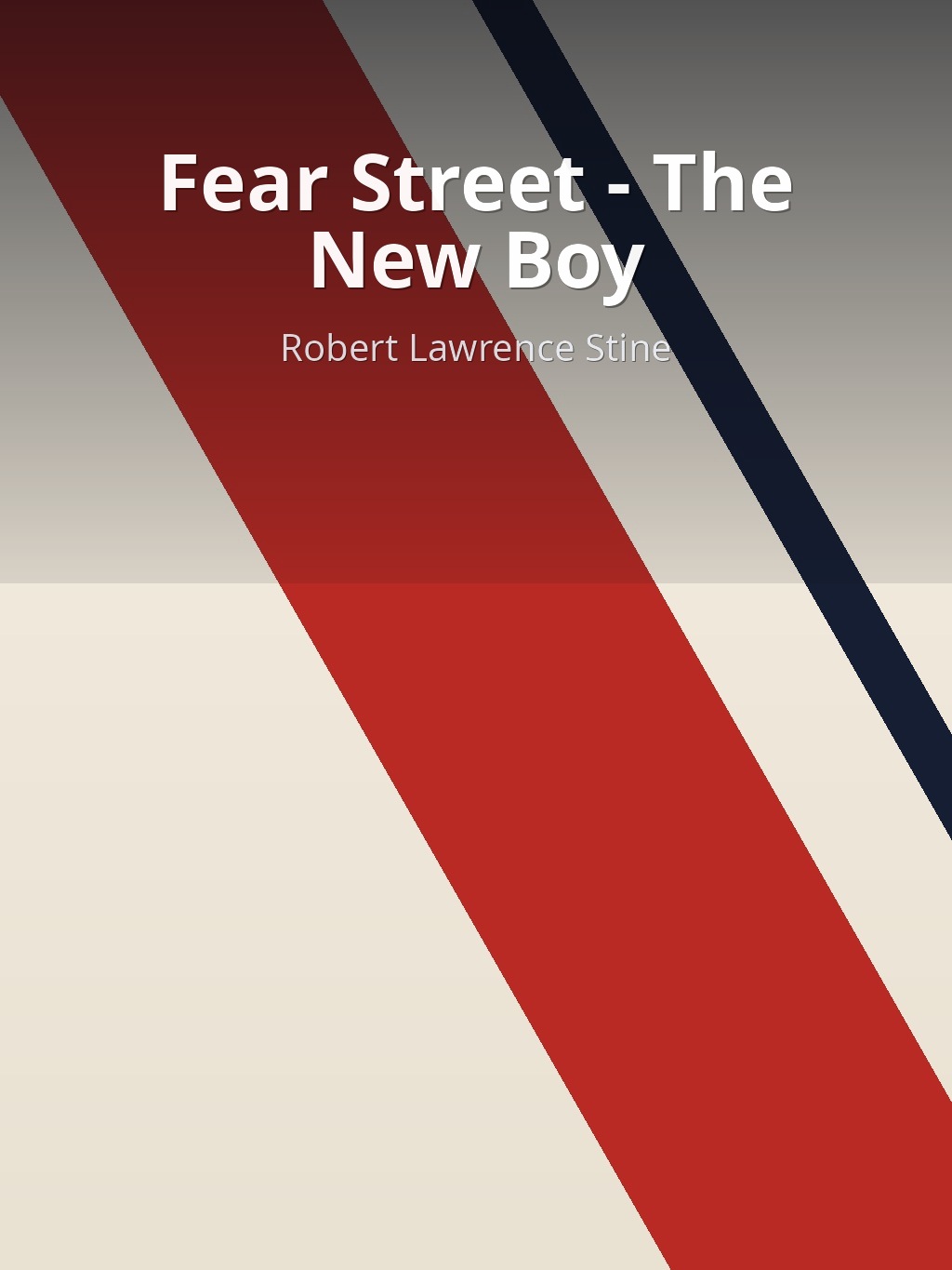 Fear Street - The New Boy by Robert Lawrence Stine book cover