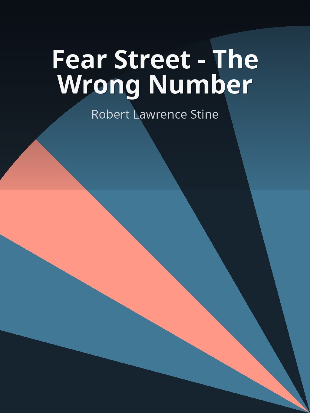 Fear Street - The Wrong Number by Robert Lawrence Stine book cover