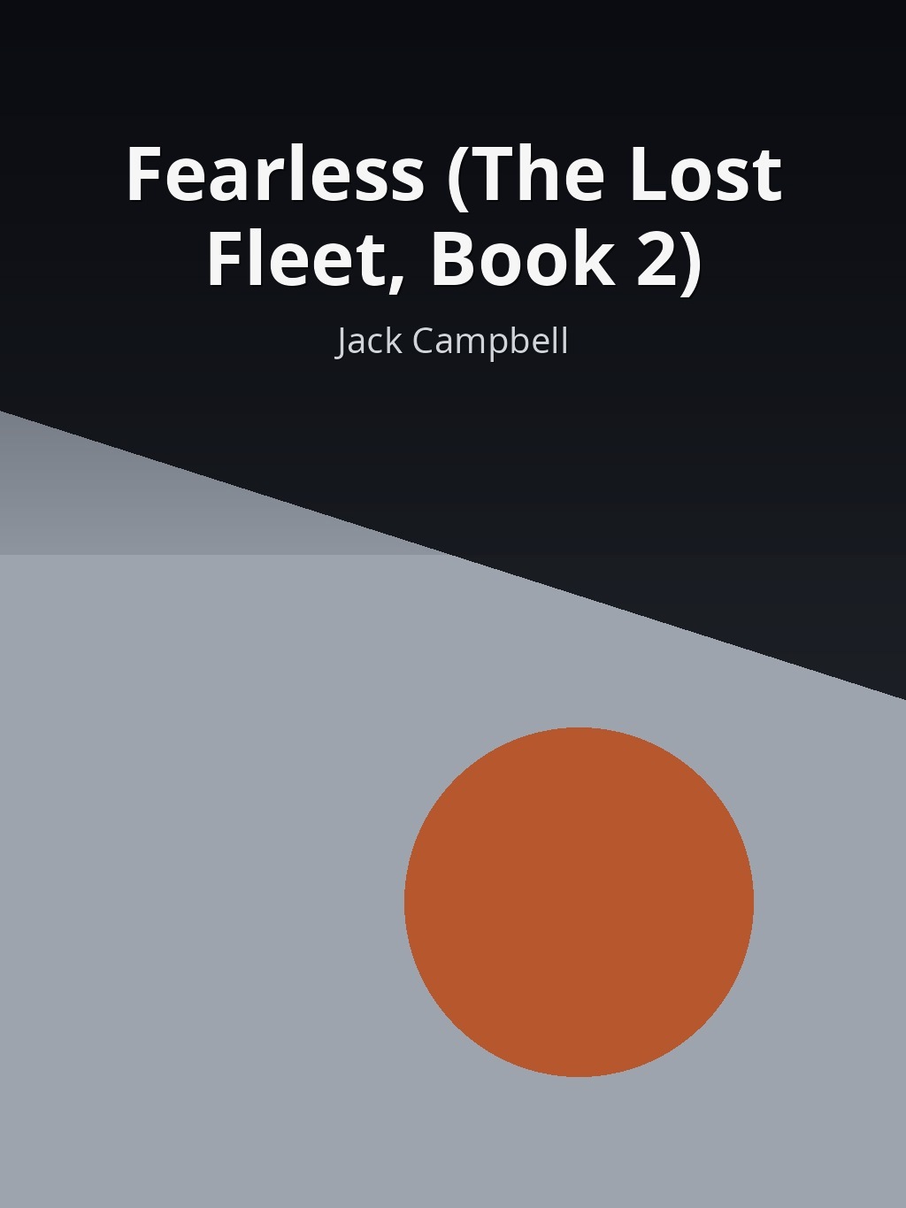 Fearless (The Lost Fleet, Book 2) by Jack Campbell book cover