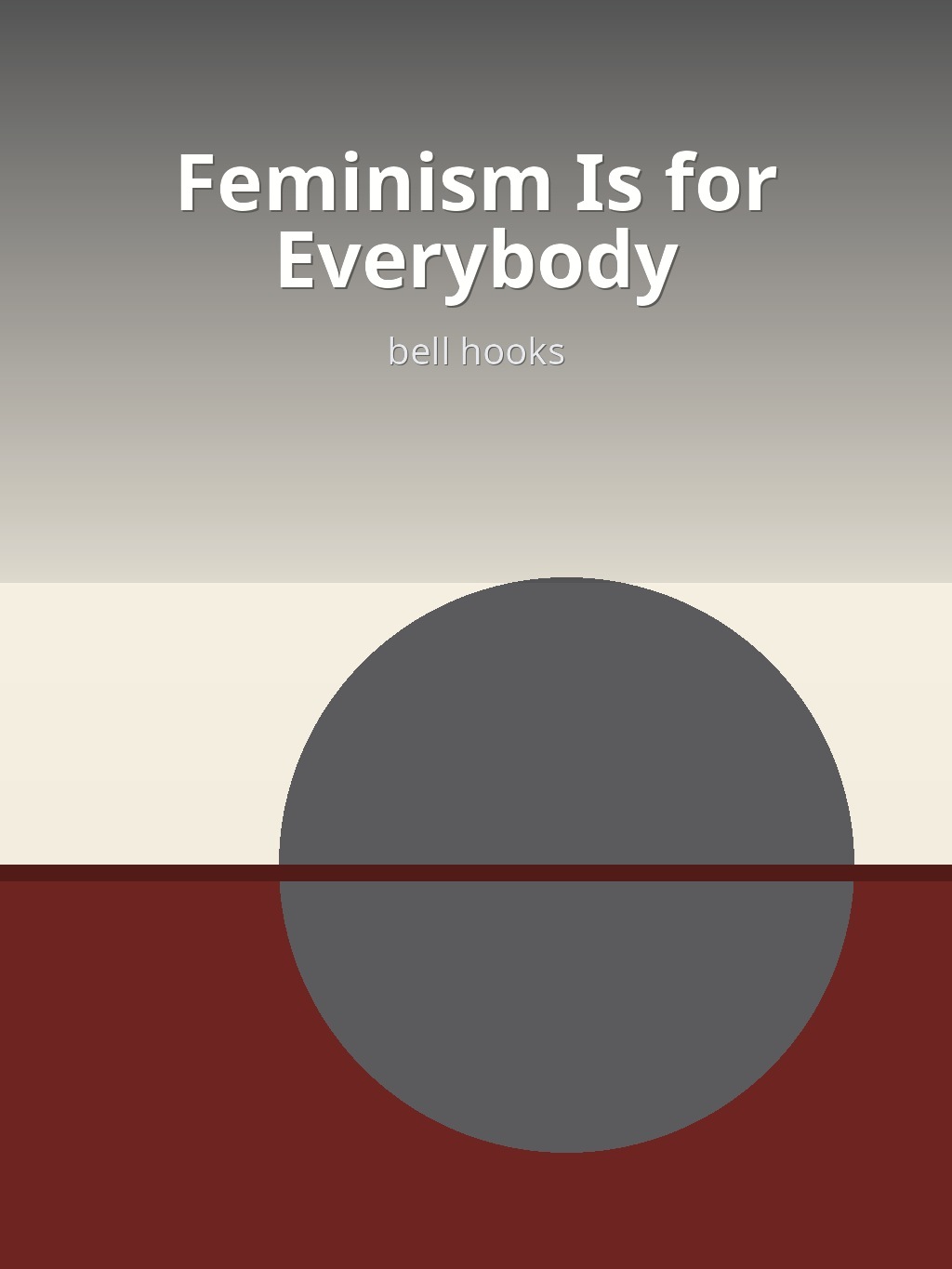Feminism Is for Everybody by bell hooks book cover