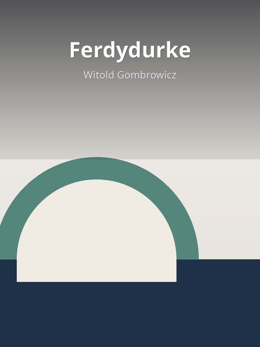 Ferdydurke by Witold Gombrowicz book cover