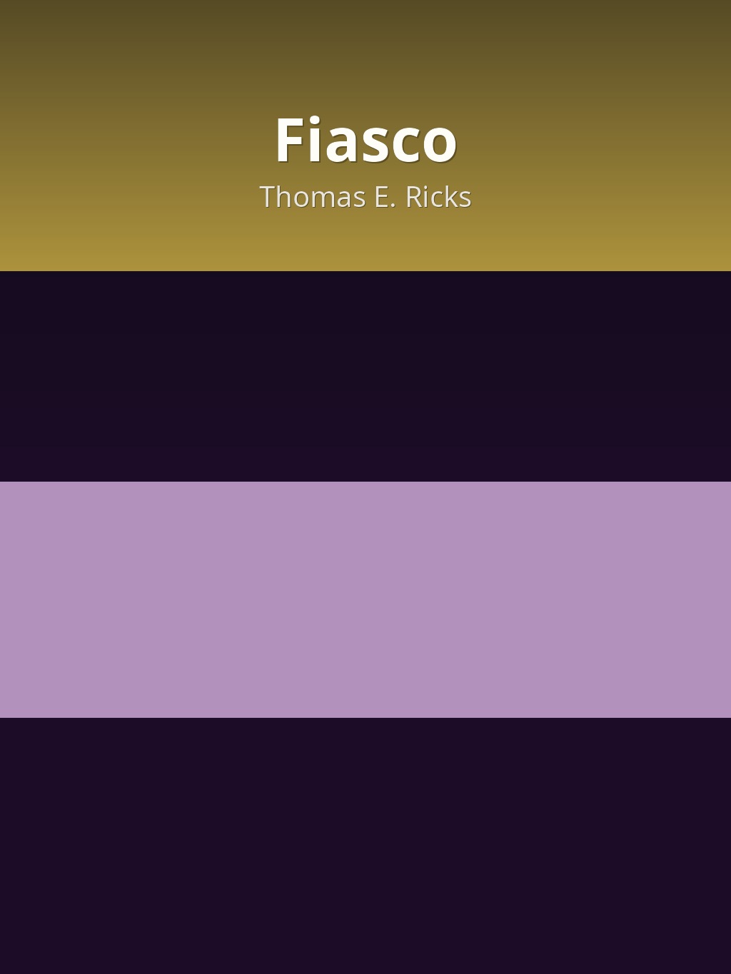 Fiasco by Thomas E. Ricks book cover