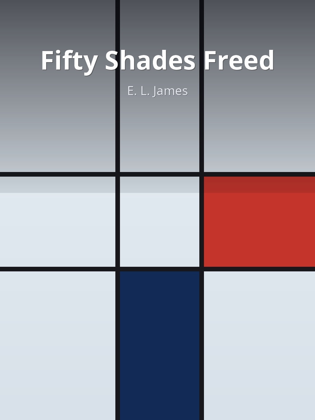 Fifty Shades Freed by E. L. James book cover