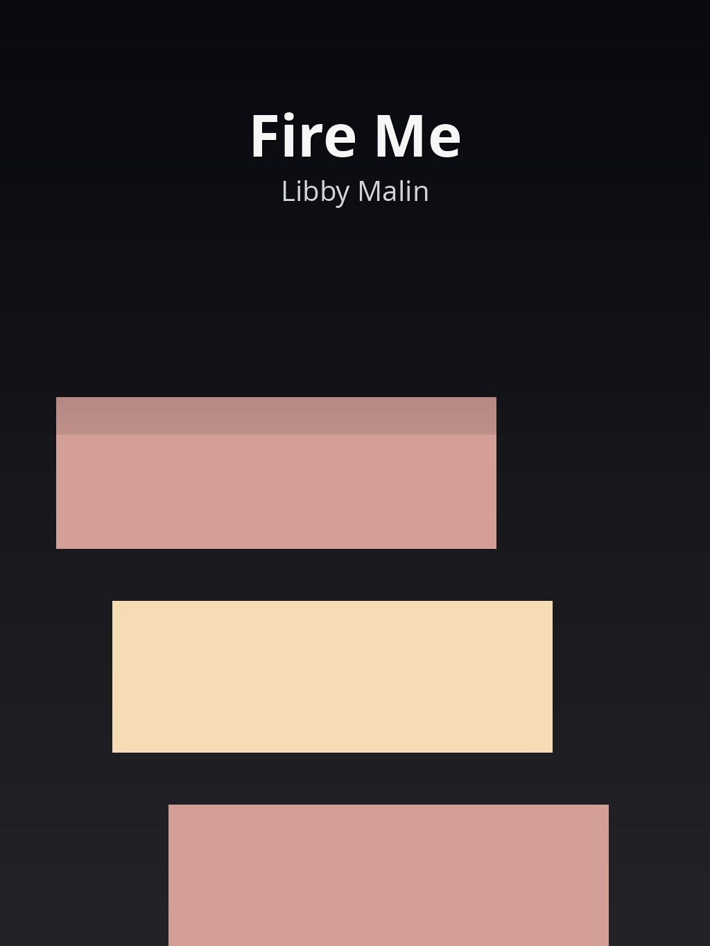 Fire Me by Libby Malin book cover