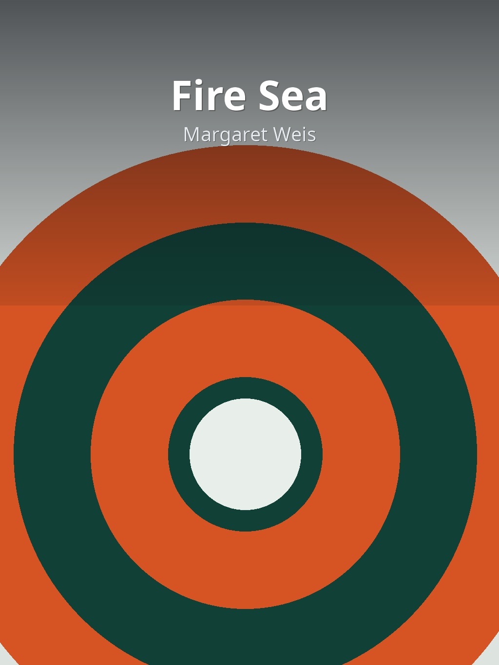 Fire Sea by Margaret Weis book cover